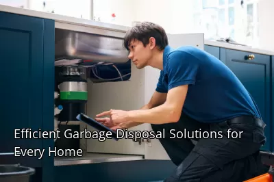 Efficient Garbage Disposal Solutions for Every Home