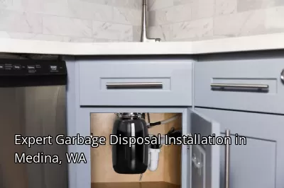 Expert Garbage Disposal Installation in Medina, WA Expert Garbage Disposal Installation in Medina, WA