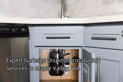 Expert Garbage Disposal Installation Services in Maple Valley, WA Expert Garbage Disposal Installation Services in Maple Valley, WA