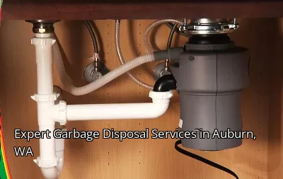 Expert Garbage Disposal Services in Auburn, WA