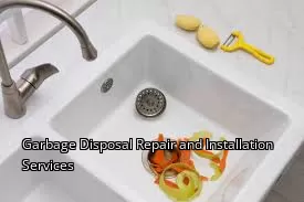Garbage Disposal Repair and Installation Services