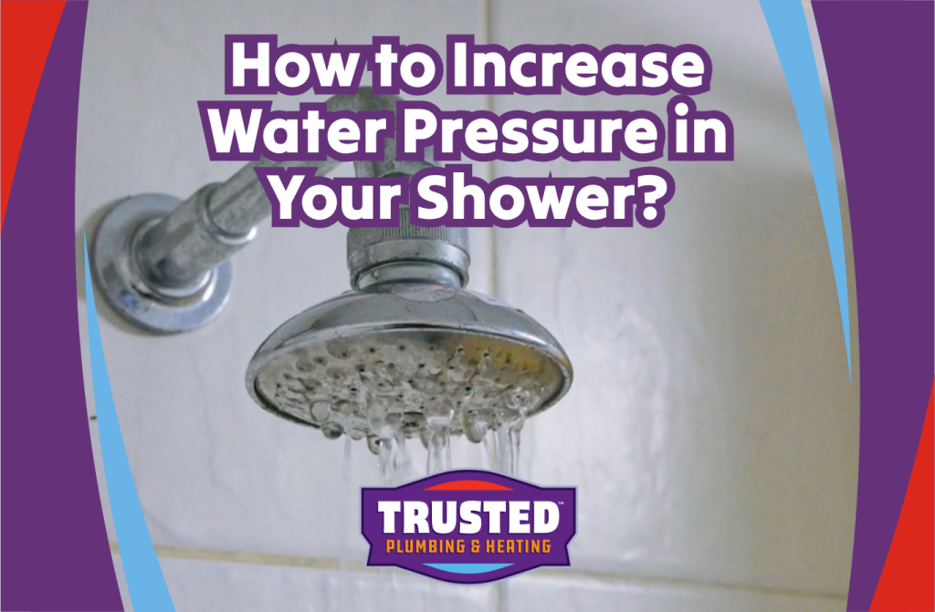 How to increase water pressure in shower