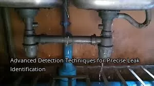 Advanced Detection Techniques for Precise Leak Identification