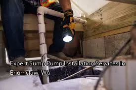 Expert Sump Pump Installation Services in Enumclaw, WA