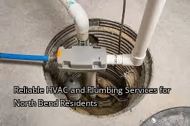 Reliable HVAC and Plumbing Services for North Bend Residents