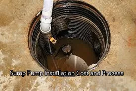 Sump Pump Installation Cost and Process