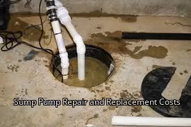 Sump Pump Repair and Replacement Costs