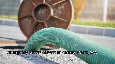Emergency Sewer Service in Yarrow Point, WA