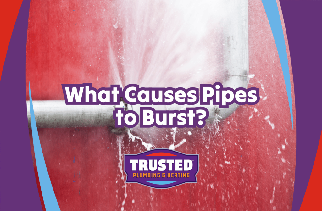 What causes pipes to burst?