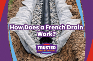 How Does a French Drain Work?