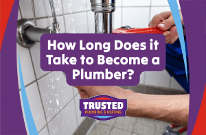 How Long Does It Take to Become a Plumber?