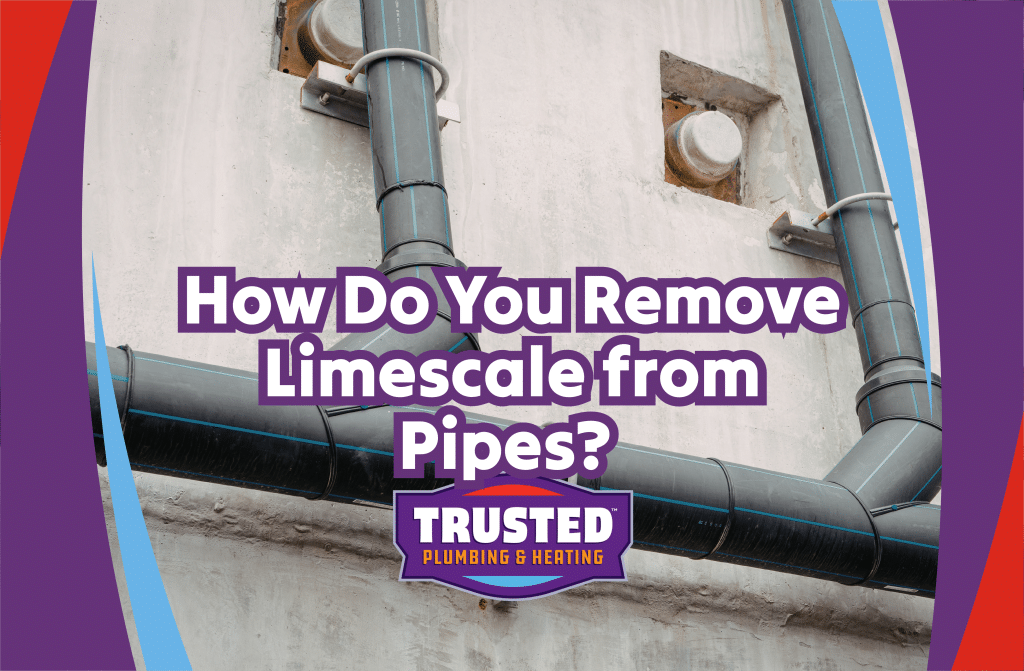 How Do You Remove Limescale from Pipes?
